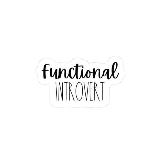 Functional Introvert Kiss-Cut Stickers | Perfect for Laptops, Journals, Gifts for Introverts, Self-Care Decor, Quirky Creativity