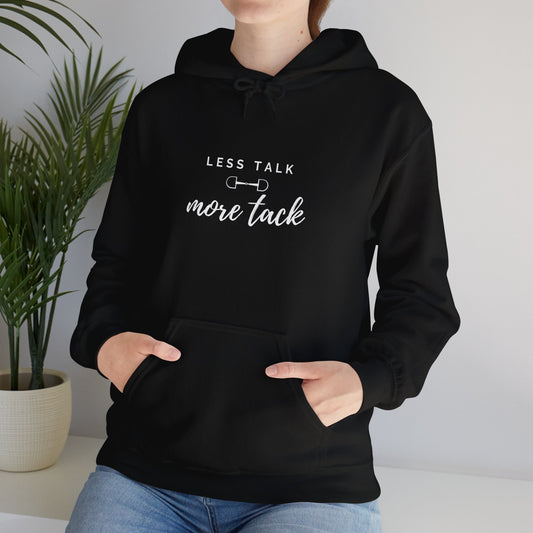 Less Talk More Tack Hooded Sweatshirt