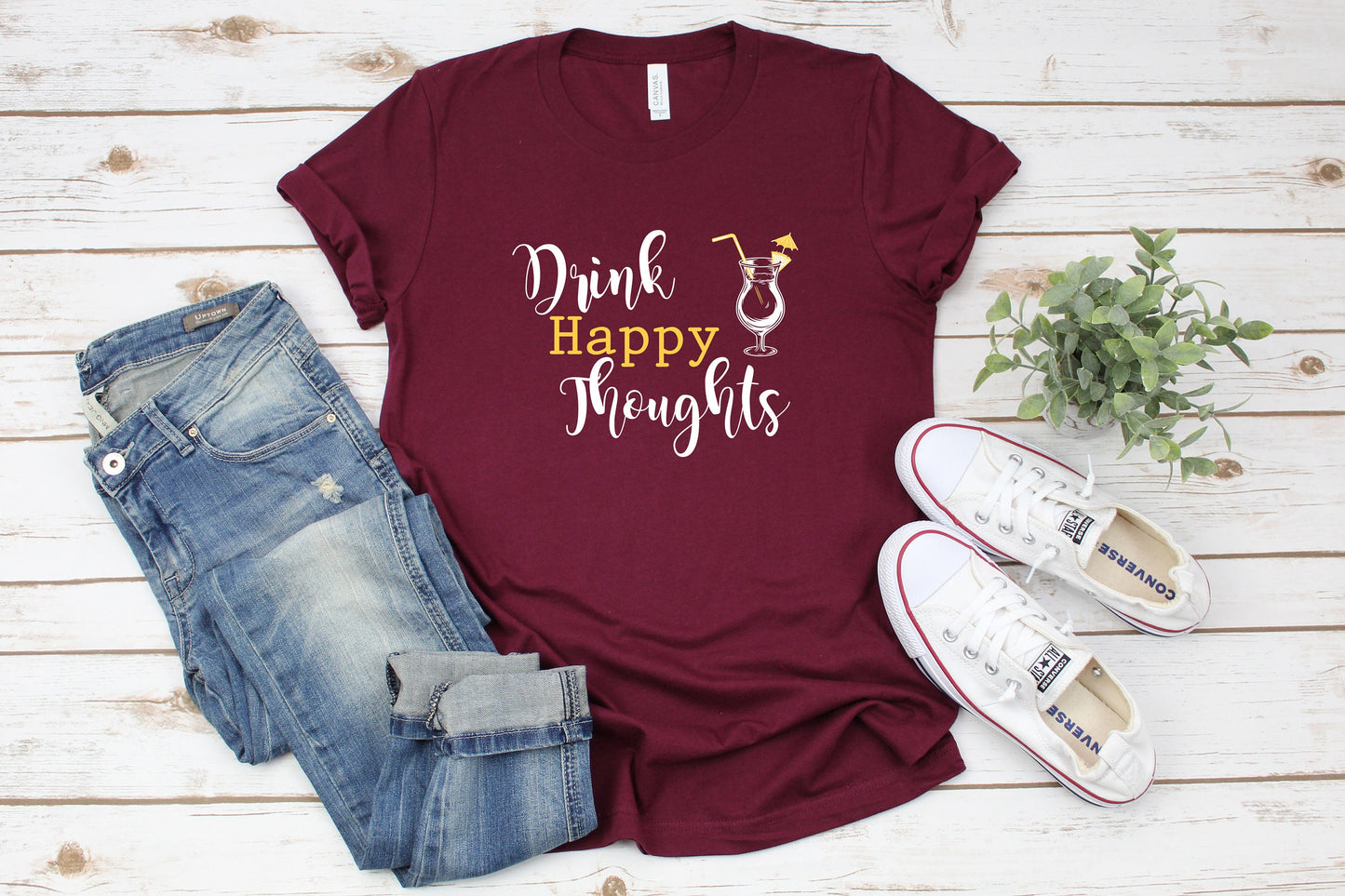 Drink Happy Thoughts T-Shirt